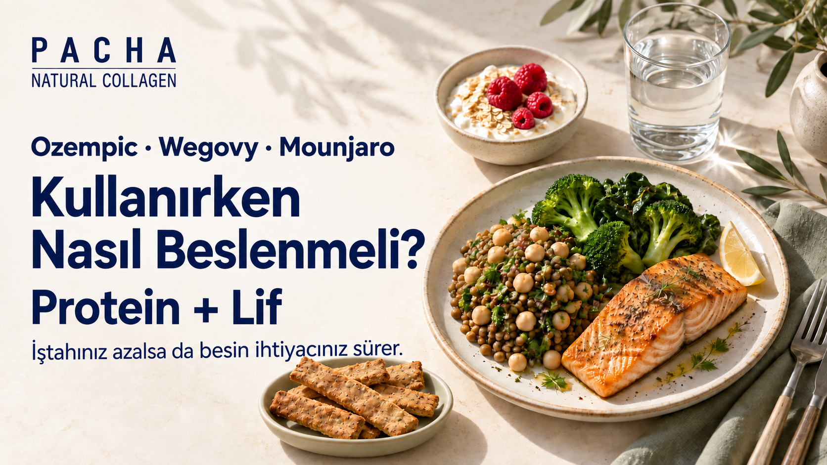 GLP-1 (Ozempic®, Wegovy®, Mounjaro®) Kullanırken Nasıl Beslenmelisiniz? Protein ve Lif Neden Bu Kadar Önemli?